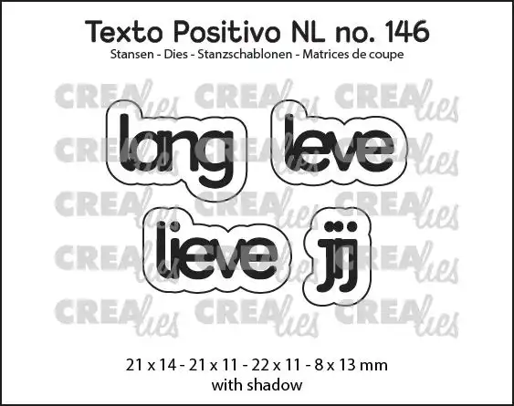 Texto Positivo stansen no. 146, lang leve lieve jij