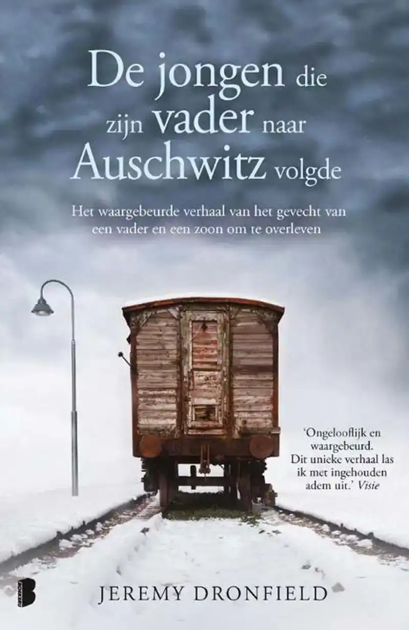 De jongen die zijn vader naar Auschwitz volgde<br>