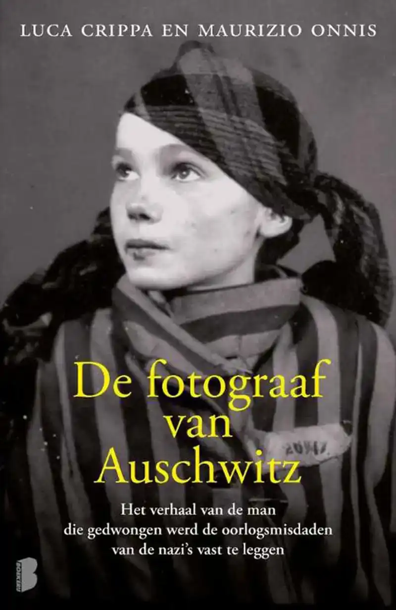 De fotograaf van Auschwitz<br>