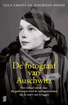 De fotograaf van Auschwitz<br>