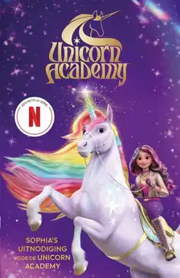 Unicorn academy 1 - Sophias uitnodiging voor Unicorn academy