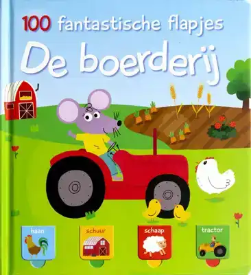 100 fantastische flapjes - Boerderij