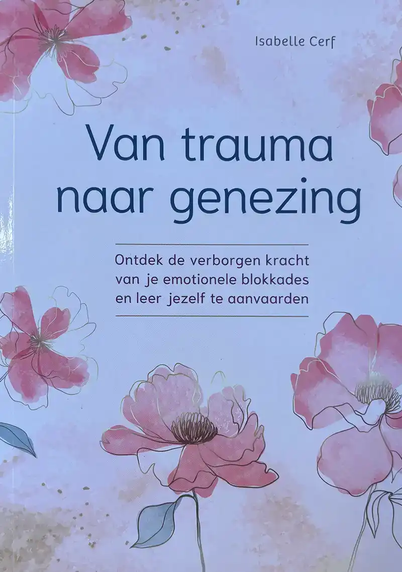 De onverwachte kracht van trauma's