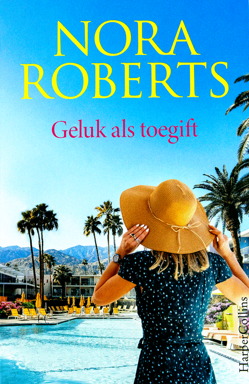Geluk als toegift - Nora Roberts