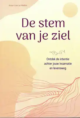De stem van je ziel