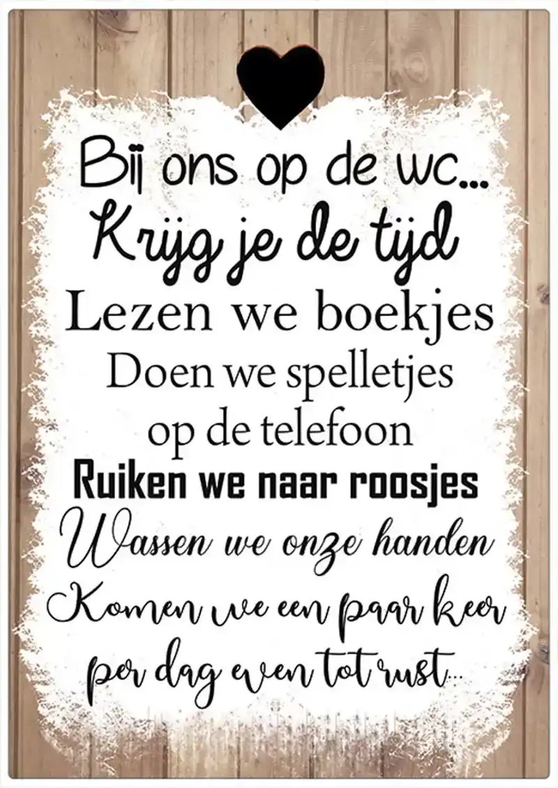 Spreukenbordje: Bij ons op de wc... | Houten Tekstbord