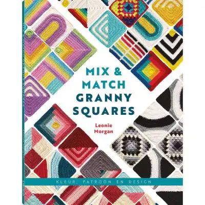 Mix & Match Granny squares boek