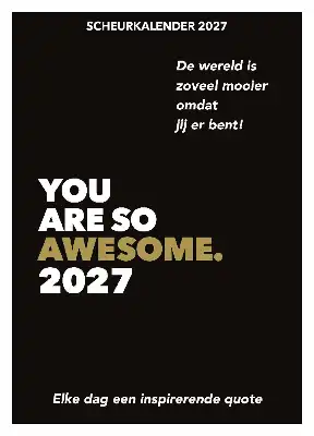 Scheurkalender 2027: you are awesome