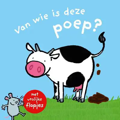 Van wie is deze poep?