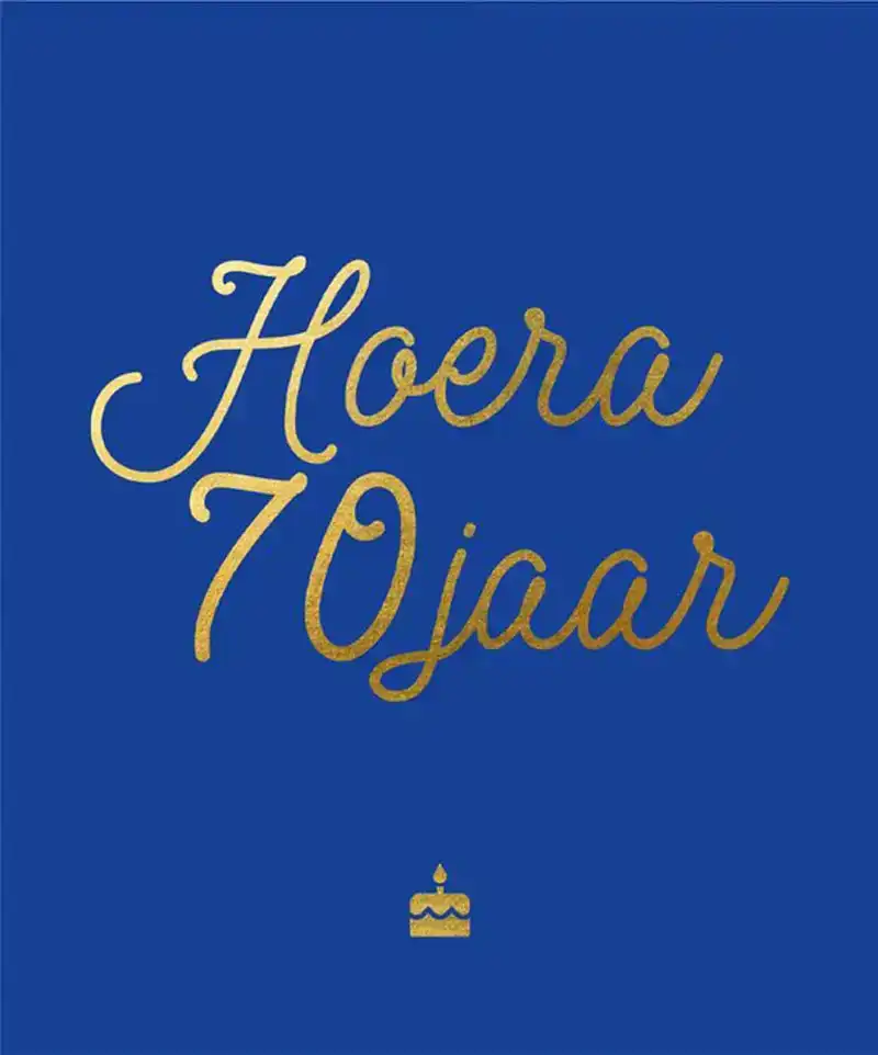 Hoera, 70 jaar!
